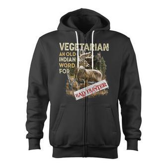 Hunting Vegetarian Old Indian Word Zip Up Hoodie - Monsterry UK