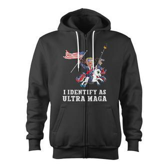 I Identify As Ultra Maga Apparel Zip Up Hoodie - Monsterry UK