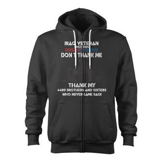 Iraq Veteran Don't Thank Me Perfect For Vetera Zip Up Hoodie - Monsterry AU