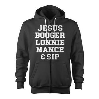 Jesus Booger Lonnie Mance Sip Hoodie Zip Up Hoodie - Monsterry UK