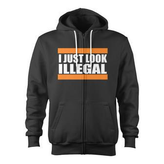 I Just Look Illegal Box Tshirt Zip Up Hoodie - Monsterry UK