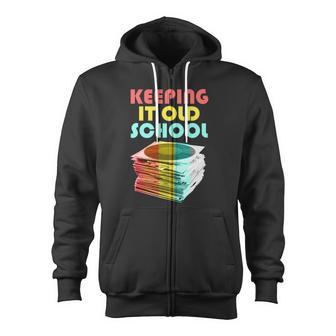 Keeping It Old School Vintage Records Tshirt Zip Up Hoodie - Monsterry