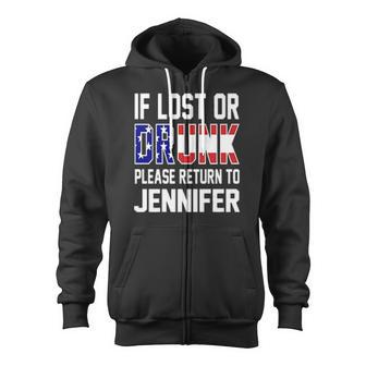 If Lost Or Drunk Please Return To Jennifer 4Th Of July Zip Up Hoodie - Monsterry AU