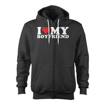I Love My Boyfriend Bf I Heart My Boyfriend Bf Zip Up Hoodie - Monsterry UK