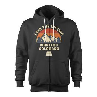 Manitou Colorado The Incline Hike I Did It Retro Sunset Zip Up Hoodie - Monsterry