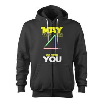 May The 4Th Be With You Lightsaber Tshirt Zip Up Hoodie - Monsterry UK