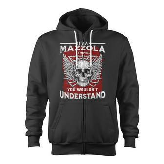 Mazzola Name Shirt Mazzola Family Name V3 Zip Up Hoodie - Monsterry