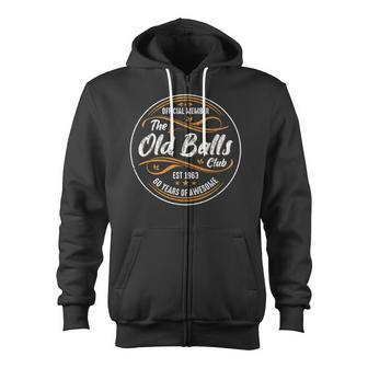 Old Balls Club 60Th Birthday 60 Years Of Awesome 1963 Zip Up Hoodie - Monsterry UK