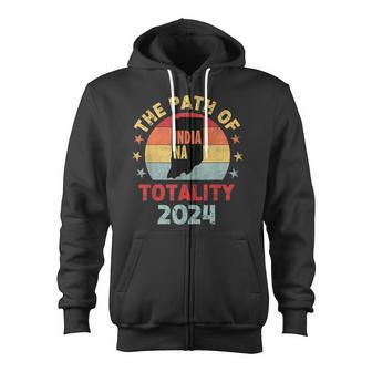 The Path Of Totality Indiana Solar Eclipse 2024 In Indiana Zip Up Hoodie - Monsterry UK