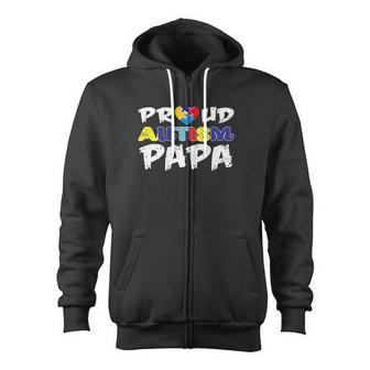 Proud Autism Papa Autism Awareness Family 2018 Zip Up Hoodie - Monsterry AU