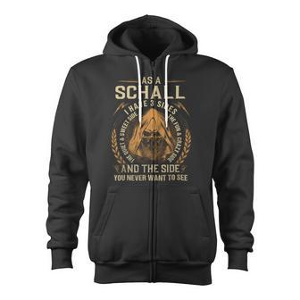 Schall Name Shirt Schall Family Name V6 Zip Up Hoodie - Monsterry UK