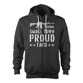 Small Town Proud Fafo Vintage Zip Up Hoodie - Monsterry