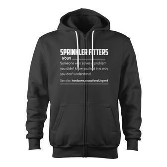 Sprinkler Fitters Definition Fire Sprinkler Water Zip Up Hoodie - Monsterry