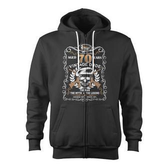 Vintage Dude Aged 70 Years Man Myth Legend 70Th Birthday Zip Up Hoodie - Monsterry