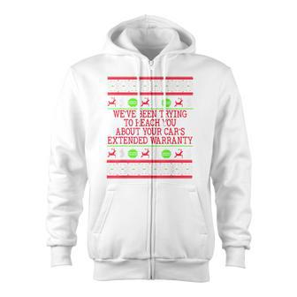 Ugly Christmas Sweater Car's Extended Warranty Meme Graphic Zip Up Hoodie - Monsterry