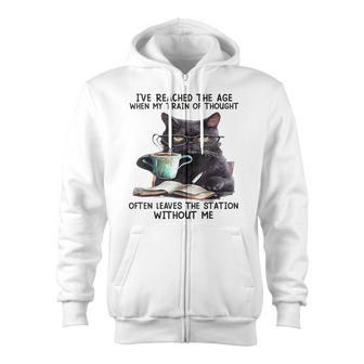 Cat I've Reached The Age When My Train Of Thought Zip Up Hoodie - Monsterry AU