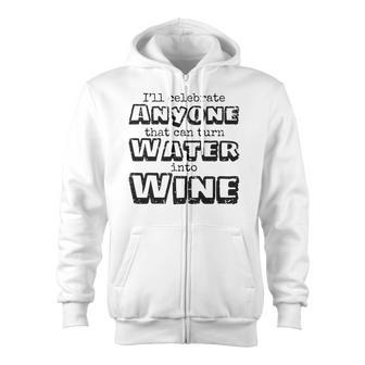 Easter Wine Alcohol Jesus Quote Zip Up Hoodie - Monsterry