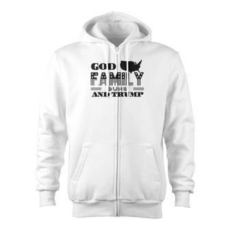 God And Family And Guns And Trump Premium Zip Up Hoodie - Monsterry DE