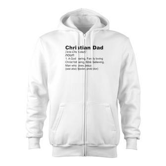 Mens Christian Dad Definition Fathers Day For Men God Jesus Premium Zip Up Hoodie - Monsterry