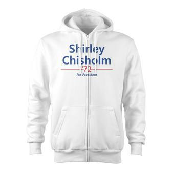 Shirley Chisholm For President 1972 Light Zip Up Hoodie - Monsterry