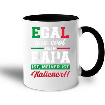 Egal Wie Cool Dein Papa Ist Meiner Ist Italiener Italien Raglan Tasse Zweifarbig - Geschenkecke