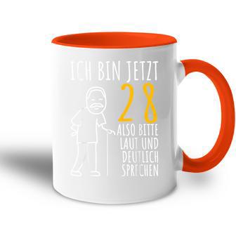 28Th Birthday Ich Bin Jetzt 28 Ich Bin Jetzt 28 Birthday Tasse Zweifarbig - Geschenkecke