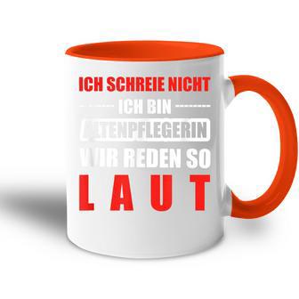 Altenpflege Professions Altenpflegerin Laut Tasse Zweifarbig - Geschenkecke