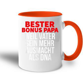 Bester Bonus Papa Weilater Sein Mehr Ausmacht Als Dna Tasse Zweifarbig - Seseable