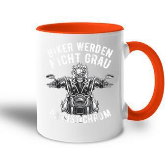 Biker Werden Nicht Grau Das Ist Chrome Motorcycle S Tasse Zweifarbig - Geschenkecke