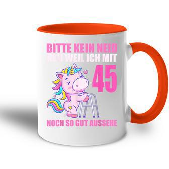 Bitte Kein Eneid Gut Aussehe 45 Jahre Unicorn 45Th Birthday Tasse Zweifarbig - Seseable