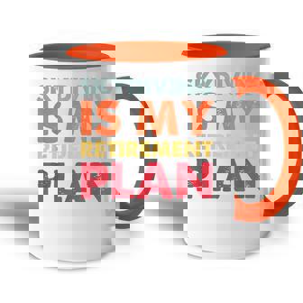 El Paracaidismo Es Mi Plan De Jubilación Euforia De Caída Libre Accent Mug - Regaloses