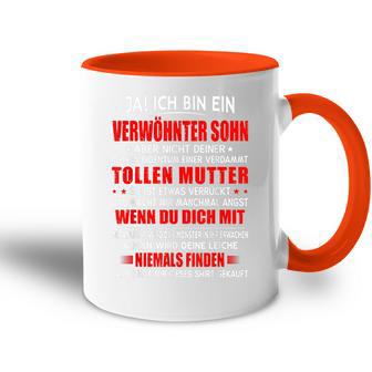 Ja Ich Bin Einerwöhnter Sohn Tasse Zweifarbig - Geschenkecke