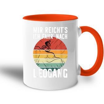 Mir Reicht's Ich Fahr' Nach Leogang Mountainbiking Mtb Tasse Zweifarbig - Geschenkecke