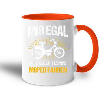 Moped Ich Geh' Jetzt Moped Fahren Ich Geh' Jetzt Moped F S Tasse Zweifarbig - Seseable