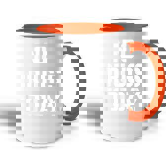 No Drugs Today Divertido Diciendo Sarcástico Novedad Cool Accent Mug - Regaloses