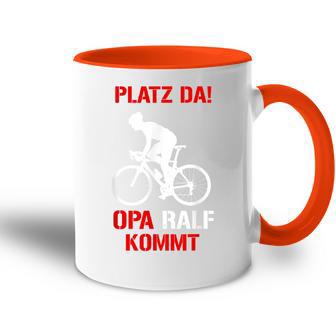 Platz Da Opa Ralf Kommt Cycling Jersey For Opi Ralf Tasse Zweifarbig - Geschenkecke