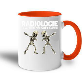 Radiologie Die Machen Die Pose Wir Die Diagnosis Wir Die Diagnosis Radio Tasse Zweifarbig - Seseable