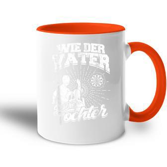 Wie Der Fater So Die Tochter Darts Darts Dart Player Dart S Tasse Zweifarbig - Geschenkecke