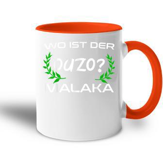 Wo Ist Der Ouzo Malaka Greece Tasse Zweifarbig - Geschenkecke