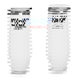 4Th Of July Independence Day Uh-Oh England 1776 Funny Wine Tumbler | Seseable UK