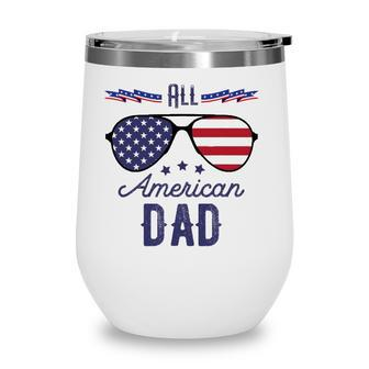 All American Dad 4Th Of July Sunglasses Wine Tumbler - Seseable