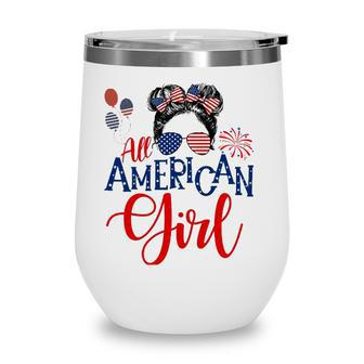 All American Girl 4Th Of July Messy Bun Sunglasses Usa Flag Wine Tumbler - Seseable