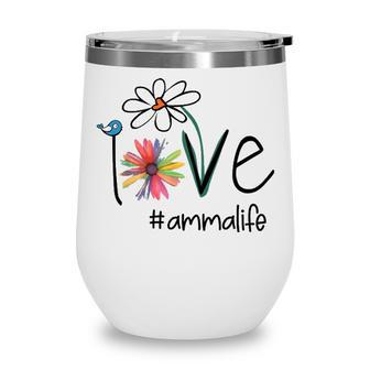 Amma Grandma Gift Idea Amma Life Wine Tumbler - Seseable