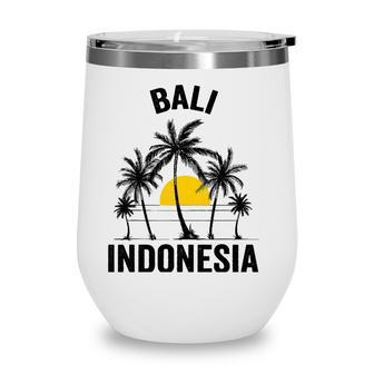Bali Beach Souvenir Indonesia 2021 Vacation Family Wine Tumbler - Seseable