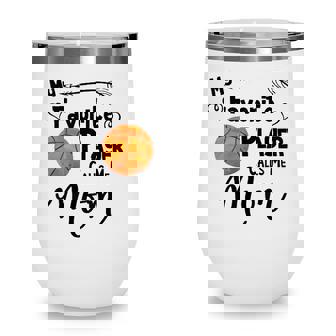 Basketball Favorite Player Calls Me Mom Game Wine Tumbler - Seseable