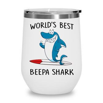Beepa Grandpa Gift Worlds Best Beepa Shark Wine Tumbler - Seseable