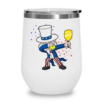 Dabbing Uncle Sam Pickleball 4Th Of July Independence Day Wine Tumbler - Seseable