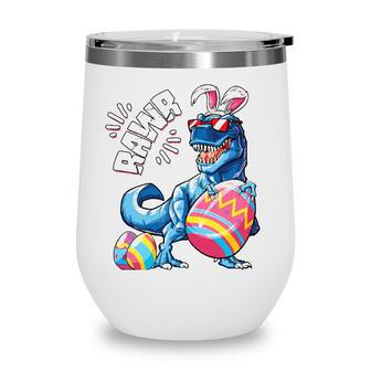 Easter Bunny Dinosaurrex Eggs Boys Kids Girl Rawr Wine Tumbler - Seseable