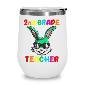 Easter Day Bunny 2Nd Grade Teacher Easter Rabbit Wine Tumbler - Seseable