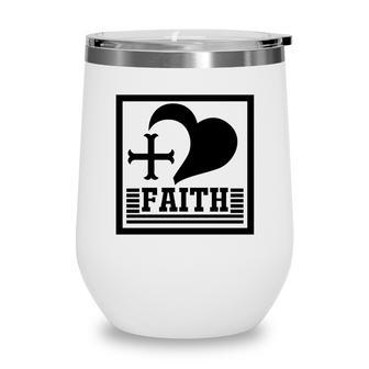 Faith Heart Bible Verse Black Graphic Great Christian Wine Tumbler - Seseable